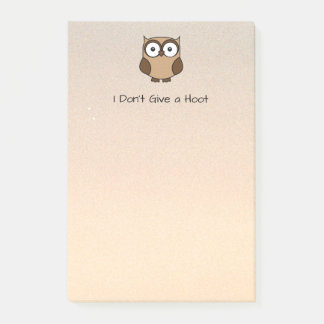 I Don't Give a Hoot Owl Custom Post-it Notes