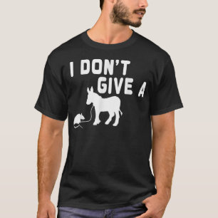 I don't give a Rat gift funny Donkey, Animal Joke T-Shirt