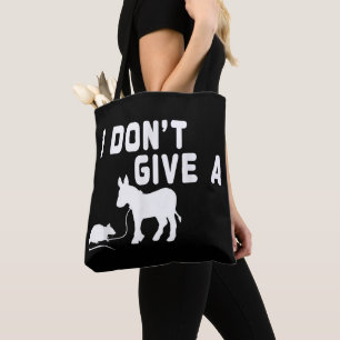 I don't give a Rat gift funny Donkey, Animal Joke Tote Bag