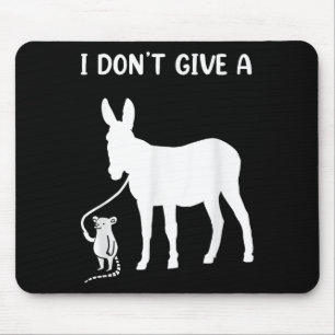 I Dont Give A Rats For Any Rat Lovers Mouse Mat