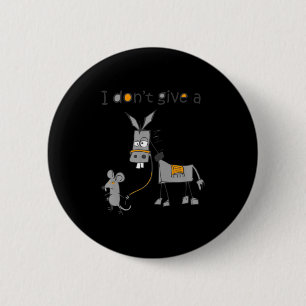 I Dont Give A Rats Jack 6 Cm Round Badge