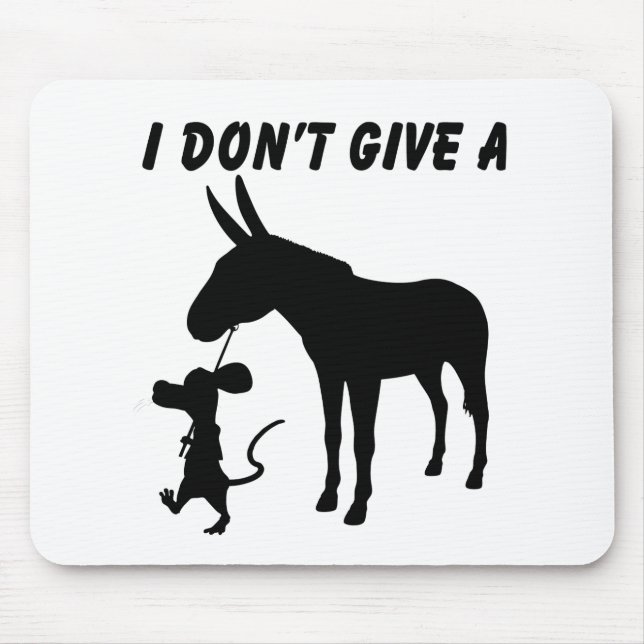 I Don't Give A Rats Mouse Mat (Front)