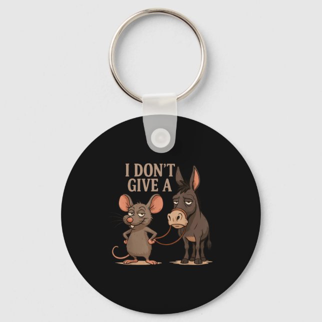 I Don't Give A Rats Sarcasm, Funny Rats Meme  Key Ring (Front)