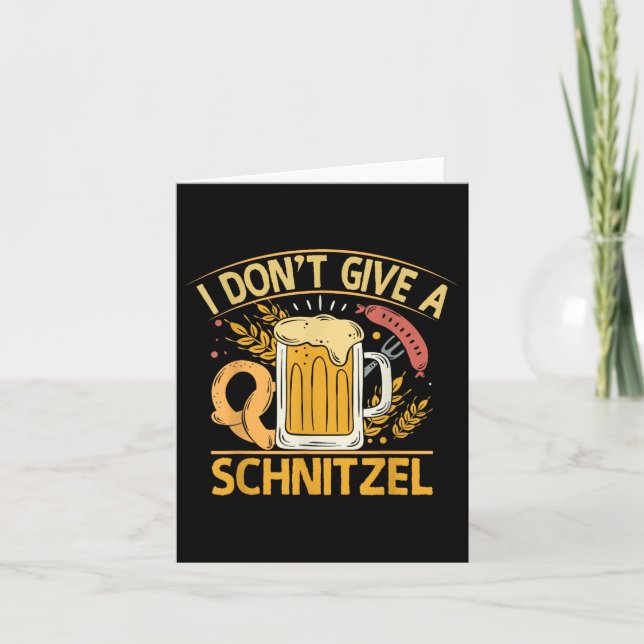 I Dont Give A Schnitzel Beer Pretzel  Card (Front)