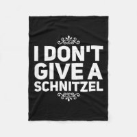 I Don't Give A Schnitzel Shirt Funny German Tee 