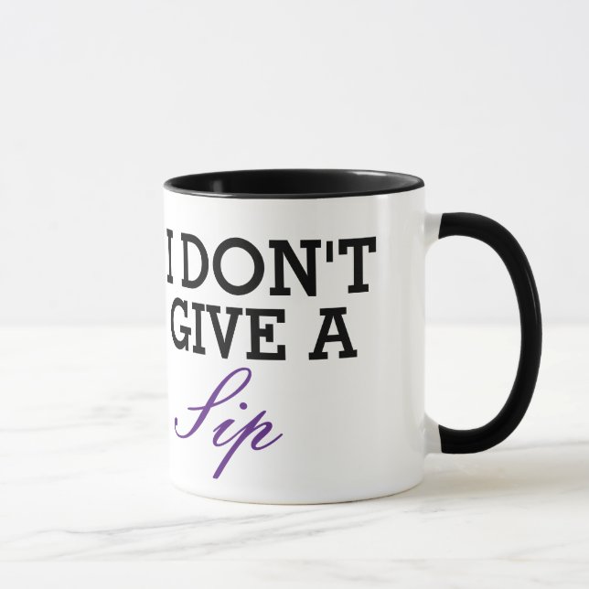 I don't give a Sip Mug (Right)
