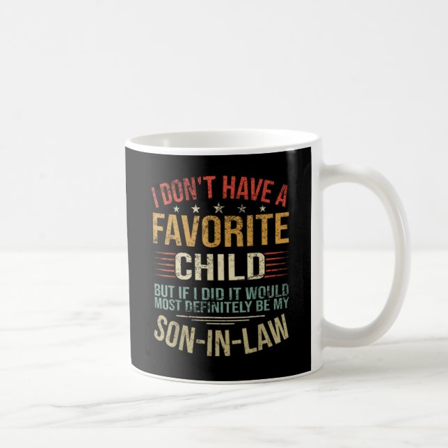 I Don't Have A Favourite Child My Daughter In Law  Coffee Mug (Right)