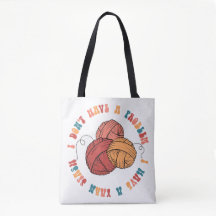 I Don't Have a Problem, I Have a Yarn Stash - Medi