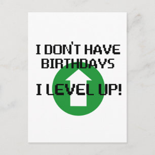 I Don't Have Birthdays... Postcard