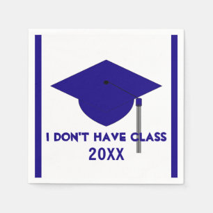 I Don't Have Class Navy and White Napkins
