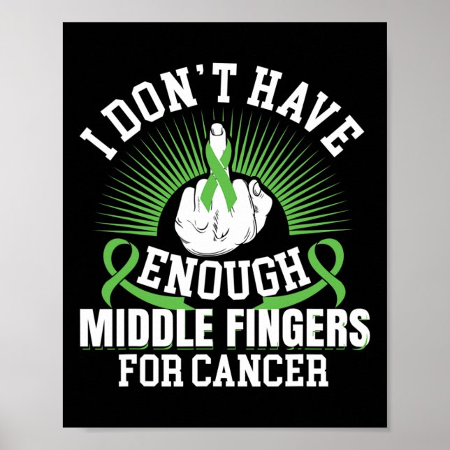 I Don't Have Enough Middle Fingers For Bile Duct C Poster (Front)