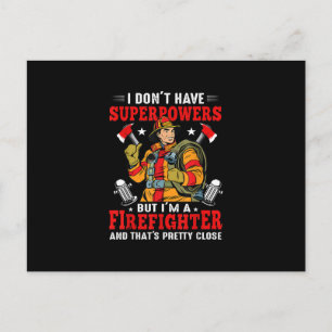 I Don't Have Superpowers But I'm Firefighter Holiday Postcard