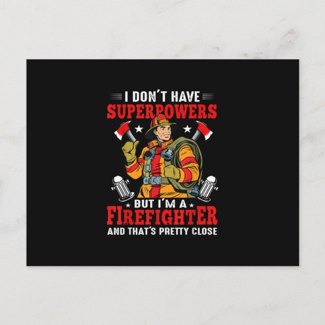 I Don't Have Superpowers But I'm Firefighter Holiday Postcard (Front)