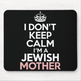 I Dont Keep Calm Im A Jewish Mother Hanukkah _1  Mouse Mat