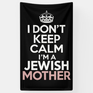 I Don't Keep Calm I'm A Jewish Mother Hanukkah  Banner