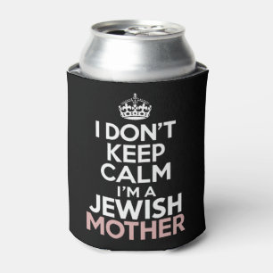I Don't Keep Calm I'm A Jewish Mother Hanukkah Can Cooler