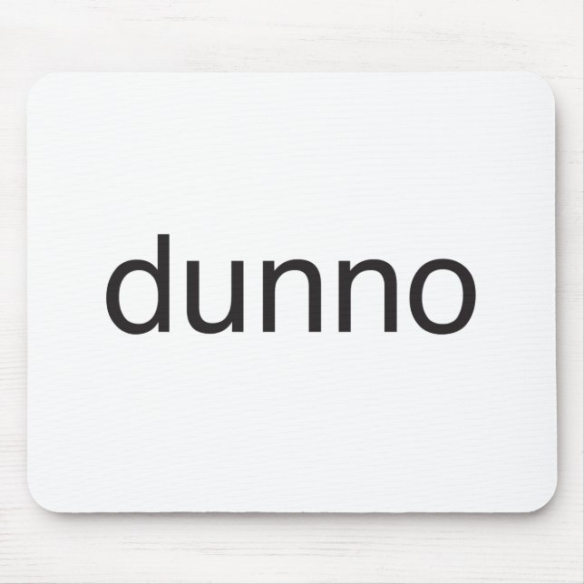 i don't know.ai mouse mat (Front)