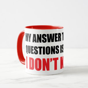 I DON'T KNOW COMBO MUG