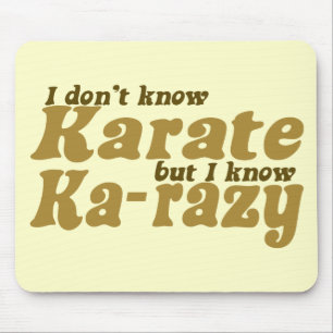 I don't Know Karate Mouse Mat