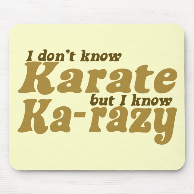 I don't Know Karate Mouse Mat (Front)