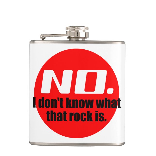 I Don't Know What That Rock Is (Red) Hip Flask (Front)