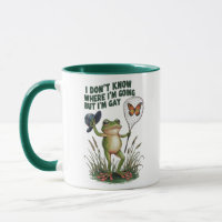 I Don't Know Where I'm Going But I'm Gay Frog