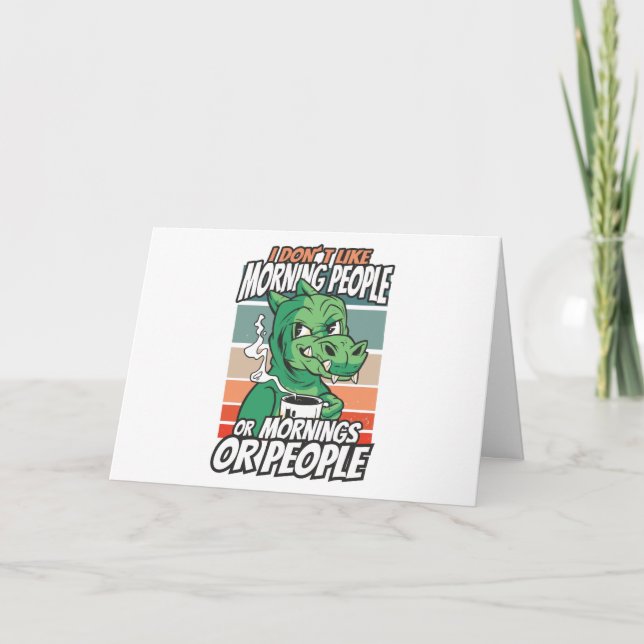 I don't like morning people or mornings or people card (Front)