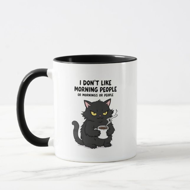 I Don't Like Morning People or Mornings or People Mug (Left)
