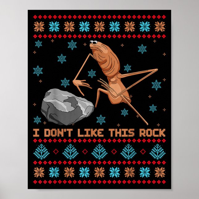 I Dont Like This Rock Marcus The Worm Ugly Sweater Poster (Front)