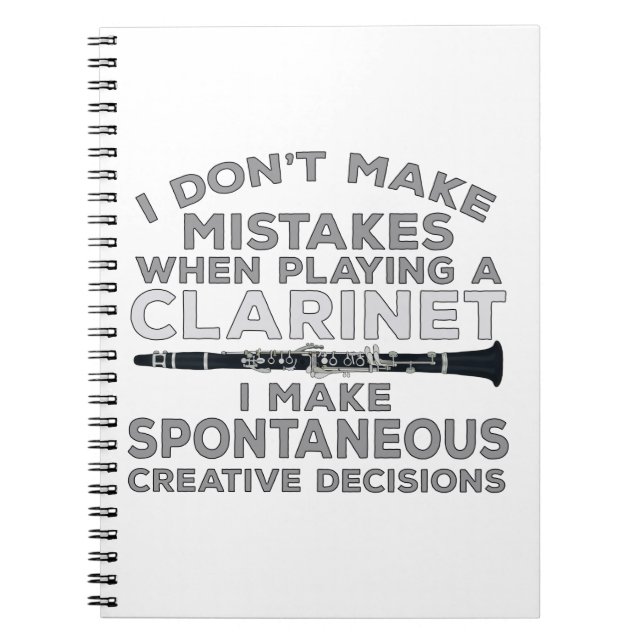 I Don't Make Mistakes When Playing Clarinet Notebook (Front)