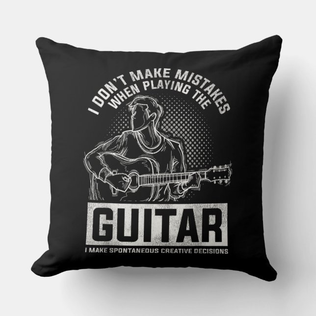 I Don't Make Mistakes When Playing The Guitar Cushion (Front)