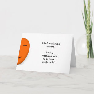 I Dont Mind Going To Work Funny Office Humour Card