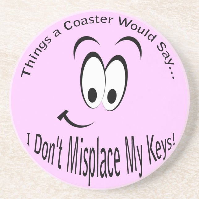 I Don't Misplace Keys Light Coaster (Front)