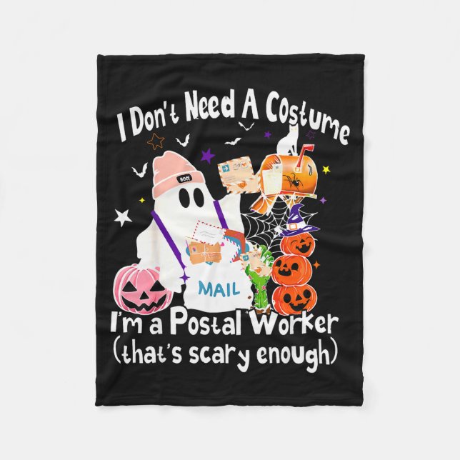 I Don't Need A Costume I'm A Stal Worker Ghost Hal Fleece Blanket (Front)