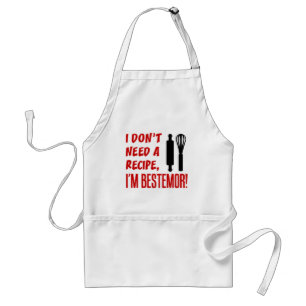 I Don't Need A Recipe Bestemor Adult Apron
