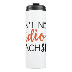 I don't need cardio... I teach SPED Tumbler