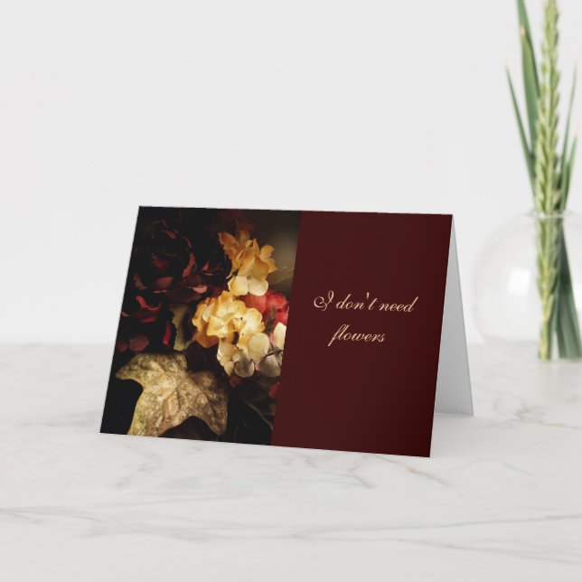 I don't need flowers holiday card (Front)