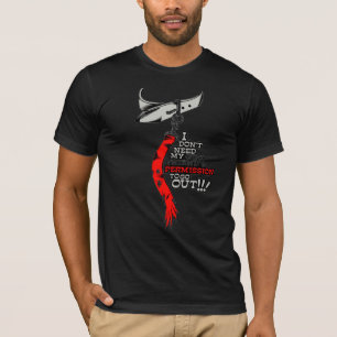 I don't need my girlfriend's permission to go out T-Shirt