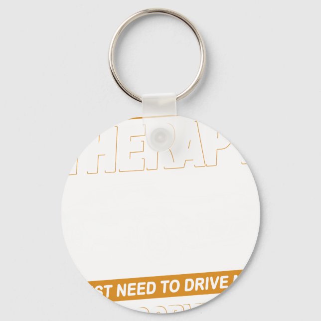 I DON'T NEED THERAPY chev corvette Key Ring (Front)