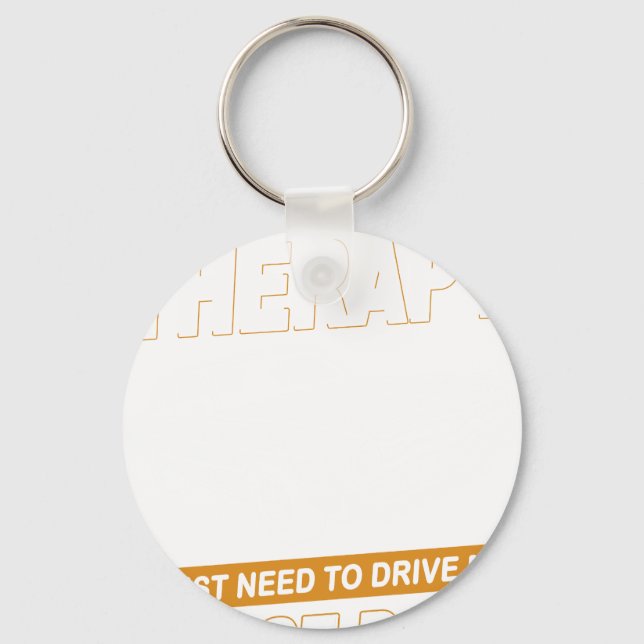 I DON'T NEED THERAPY Dodge Dart 73 Key Ring (Front)