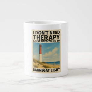 I don't need therapy, I just need Barnegat Light Large Coffee Mug