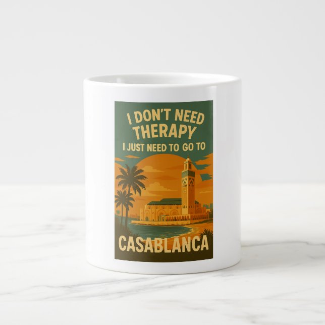 I don't need therapy, I just need Casablanca Large Coffee Mug (Front)