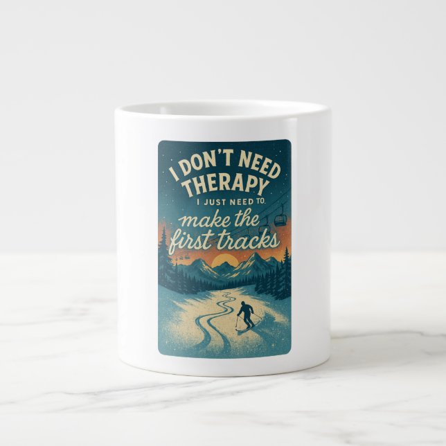 I don't need therapy, I just need first tracks Large Coffee Mug (Front)