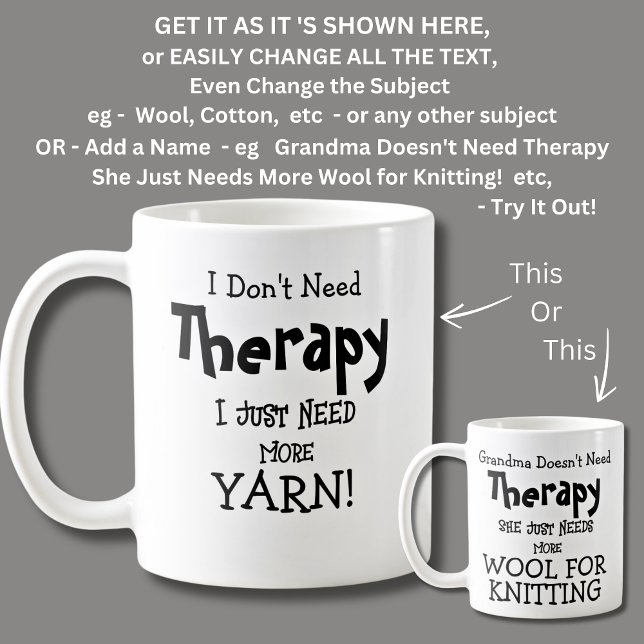 I Don't Need Therapy Just Play Need More YARN! Coffee Mug (Creator Uploaded)