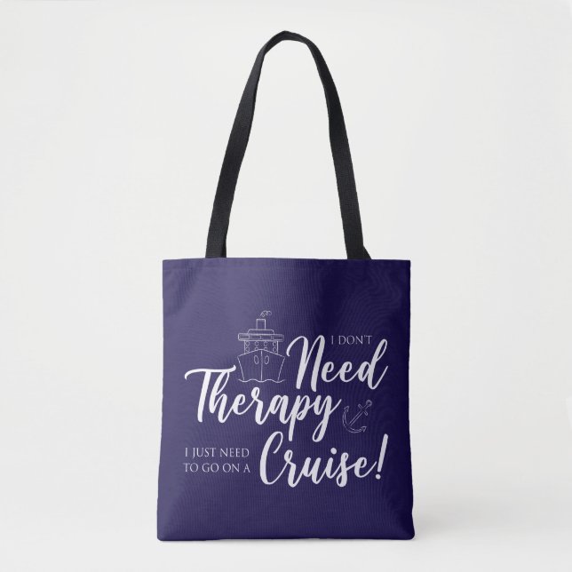 I Don't Need Therapy Nautical Tote Bag (Front)