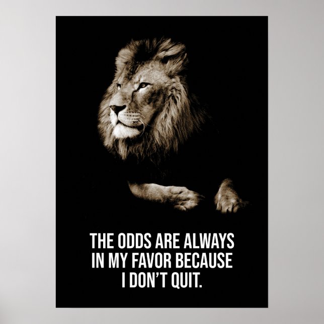 I Don't Quit - Lion Success Mindset Motivation Poster (Front)