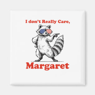 I Dont Really Care Minimalist 1 Magnet