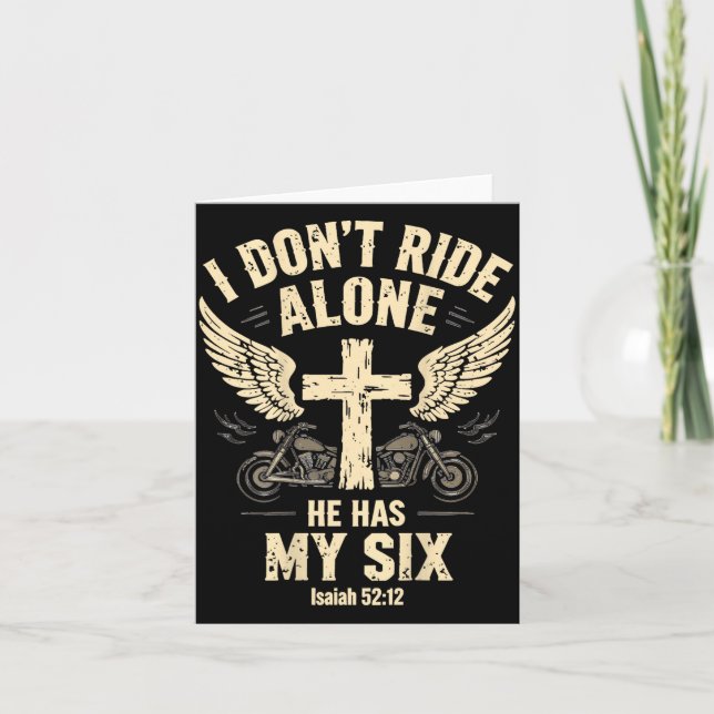 I Don't Ride Alone He Has My Six (on Back)  Card (Front)