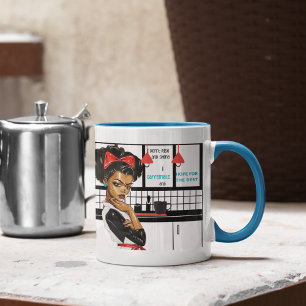 I Don't Rise and Shine, I Caffeinate, I Hope Mug