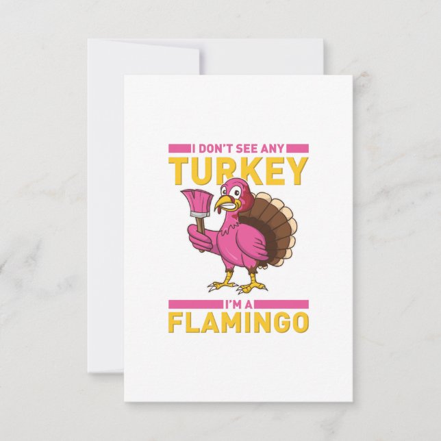 I Don't Sea Any Turkey I'm A Flamingo Thanksgiving Thank You Card (Front)